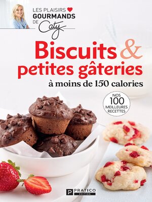 cover image of Biscuits & petites gâteries à moins de 150 calories
